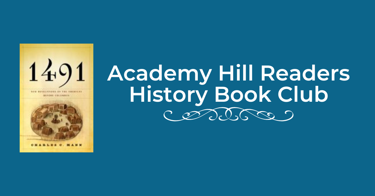 Academy Hill Readers History Book Club Handley Regional Library System